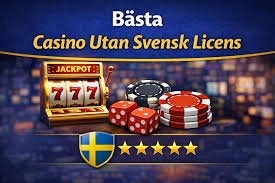 Casino Utan Svensk Licens - Frihet Att Spela Online