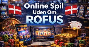 Bedste Online Casino Uden ROFUS - Spil Trygt og Sikkert 1428125630